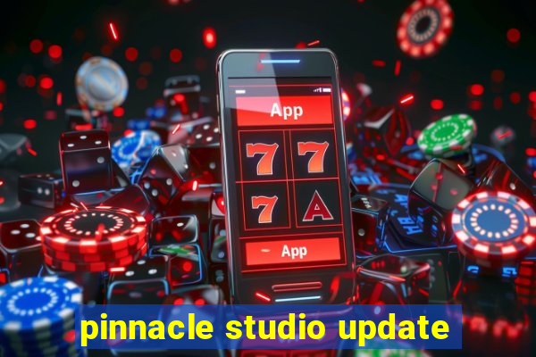 pinnacle studio update